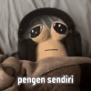 pengen sendiri