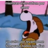 mientras unos sufren por amor yo sufro por levantarme Untal Diego temprano todos los días