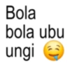 Bola bola ubu ungi