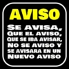 AVISO SE AVISA, QUE EL AVISO, QUE SE IBA AVISAR, NO SE AVISO Y SE AVISARA EN UN NUEVO AVISO