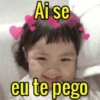 Ai se eu te pego