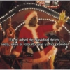 En el árbol de Navidad de mi vida, eres el foquito que ya no prende.