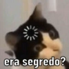 era segredo?