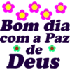 Bom dia com a Paz de Deus