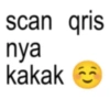 scan qris nya kakak )