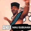 AKU MAU SUBUHAN
