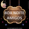BOA NOITE AMIGOS www.mensagemecarinho.com.br ay Marcelo Hondoni