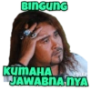 BINGUNG PREM KUMAHA JAWABNA NYA