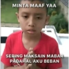 MINTA MAAF YAA SERING MAKSAIN MABAR PADAHAL AKU BEBAN