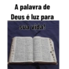 A palavra de Deus é luz para sua vida! TANAN Tat S The SA