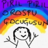 PIRIL PIRIL OROSPU ÇOCUĞUSUN