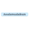 Assalamualaikum
