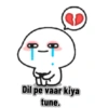 9-9 Dil pe vaar kiya tune.