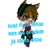 suas figurinhas nen me ofedem ja sabia disso