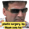 plastic surgery ka Naam suna hai