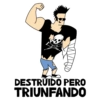 DESTRUIDO PERO TRIUNFANDO