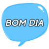 BOM DIA