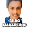 BHAG MADARCHOD
