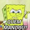 QUEM MANDOU?