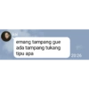 kai emang tampang gue ada tampang tukang tipu apa 20:26