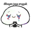 dibayes juga enggak