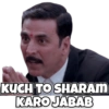KUCH TO SHARAM KARO JABAB
