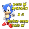pera lá AMIGÃO කී කී. baixa essa bola aí