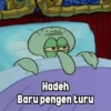 Hadeh Baru pengen turu