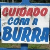 CUIDADO COM A BURRA