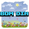 BOM DIA