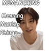 MEMANCHING Memang Mantap Chingu