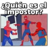 ¿Quién es el
impostor?
