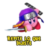 REPITE LO QUE DIJISTE