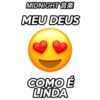 MIDNIGHT
MEU DEUS
COMO É
LINDA