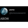 ABOW puma @tomcruisewerim