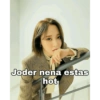 Joder nena estas
hot