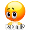 Para mi?