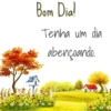 Bom Dia! Tenha um dia abençoando.