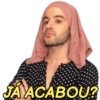 JA ACABOU?