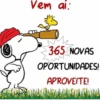 A
Vem ai:
Som
365 NOVAS
OPORTUNIDADES!
APROVEITE!