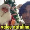 valeu natalina