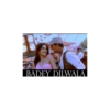 BADEY DILWALA