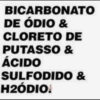 BICARBONATO DE ÓDIO & CLORETO DE PUTASSO & ÁCIDO SULFODIDO & H2ÓDIO!