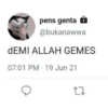 pens genta @bukanawwa DEMI ALLAH GEMES 07:01 PM 19 Jun 21 27