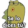 OG
Giseelove stickers
O
Se lo
dices tú?