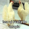 isso aí é falta de terapia