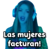 Las mujeres facturan!