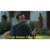 Chup! Ekdam Chup Rahiye
