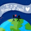 Tu y yo Hasta el final ♥