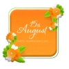 15th August HAPPY INDEPENDENCE DAY